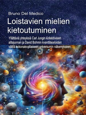 cover image of Loistavien mielien kietoutuminen.
